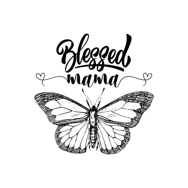 Free Blessed Mama With Butterfly SVG, PNG, JPG, PDF Files