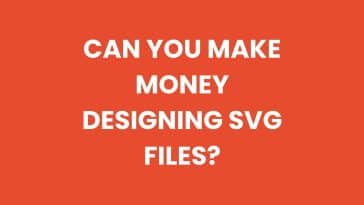 Can you make money designing SVG files?