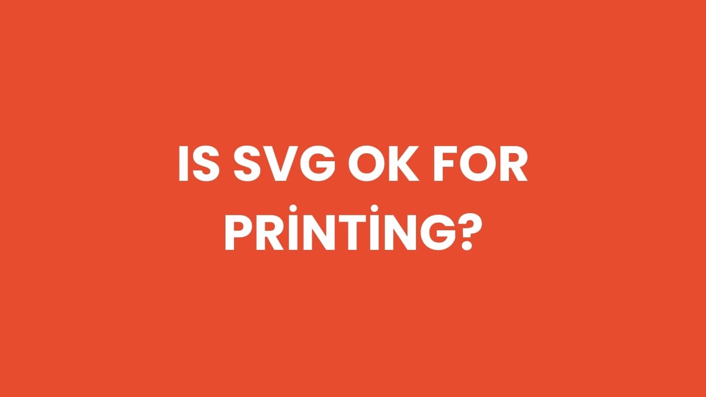 Is SVG OK for printing