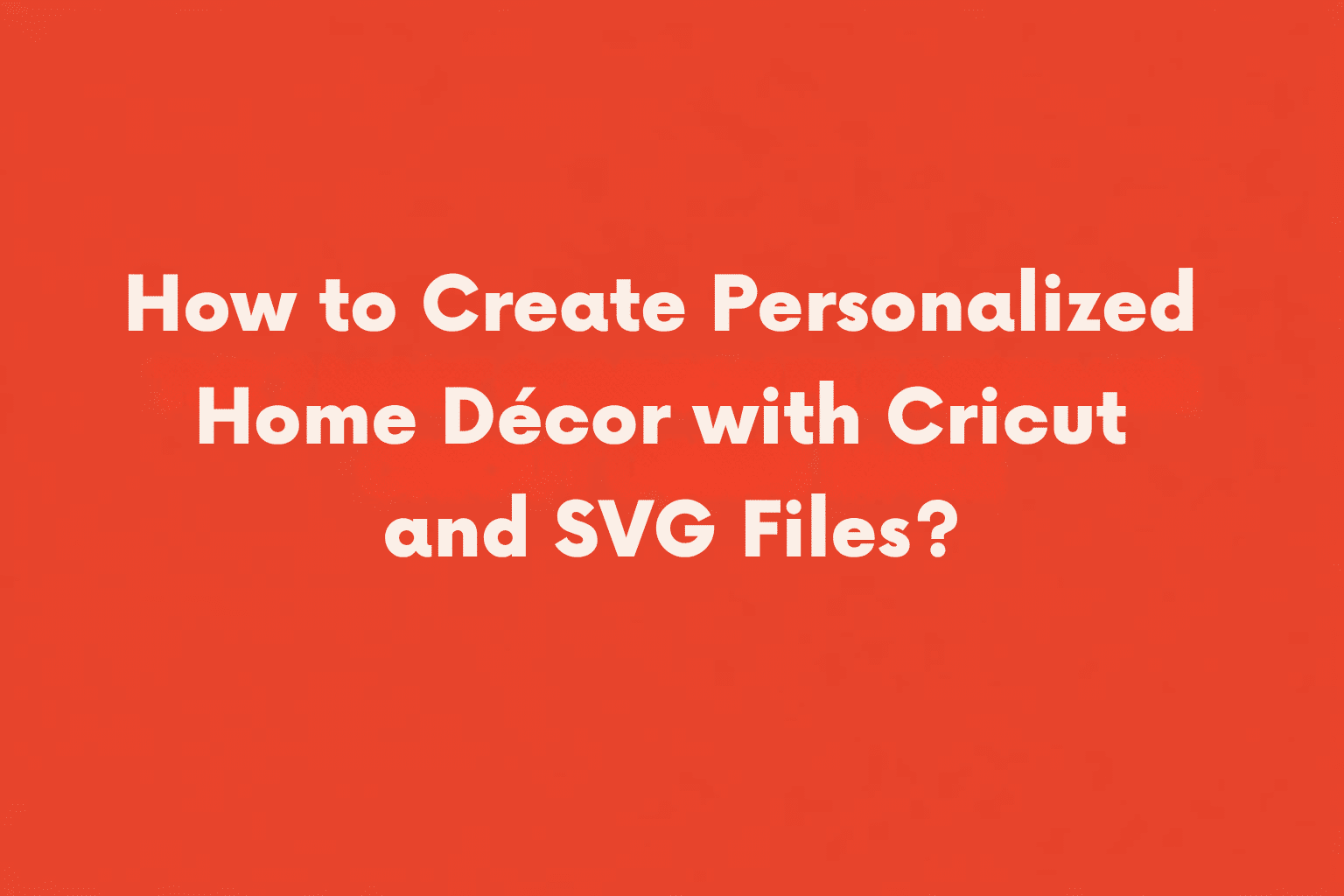 Where to Find Digital Design Files for Cricut 11